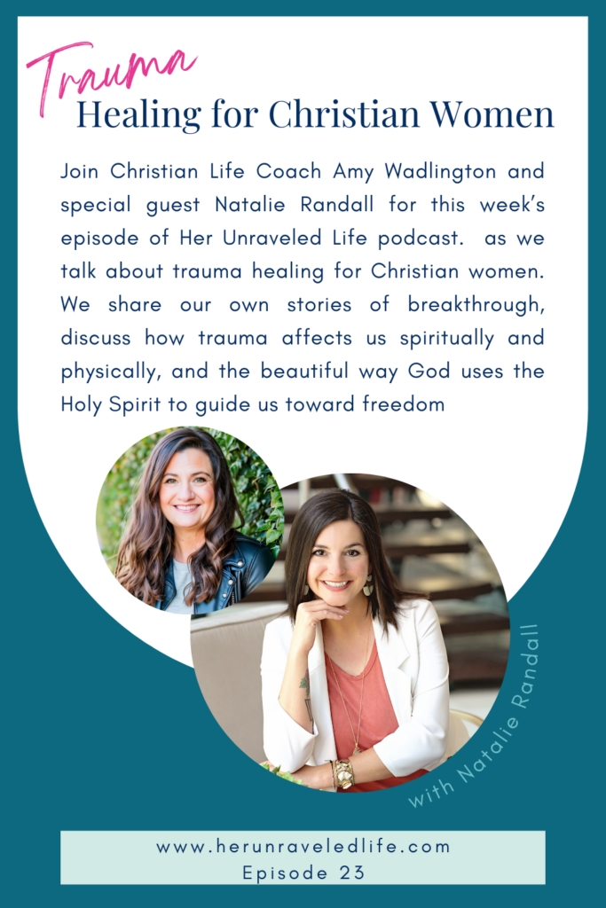 Trauma healing for Christian women podcast episode