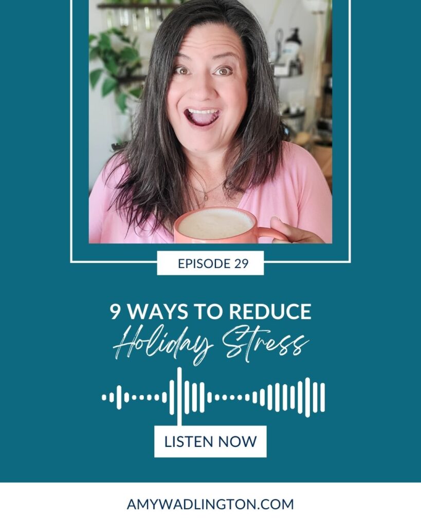 Reduce holiday stress with Christian Life Coach, Amy Wadlington