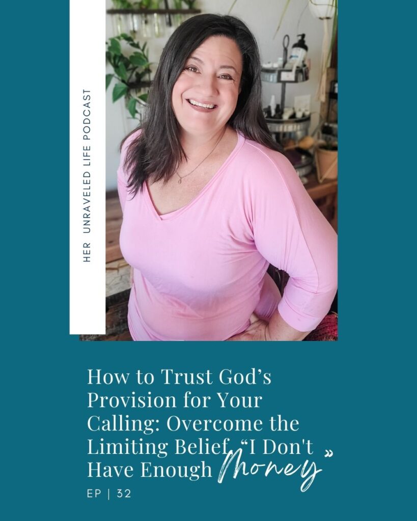 Christian podcast for women about trusting God's provision