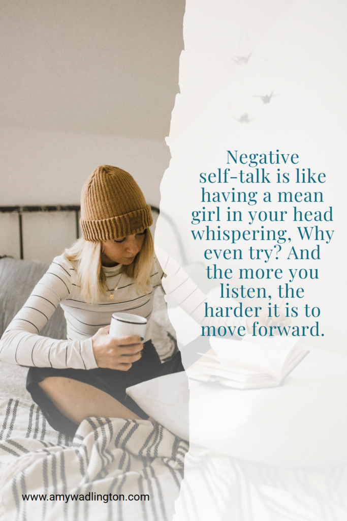 negative self talk is like a mean girl in your head