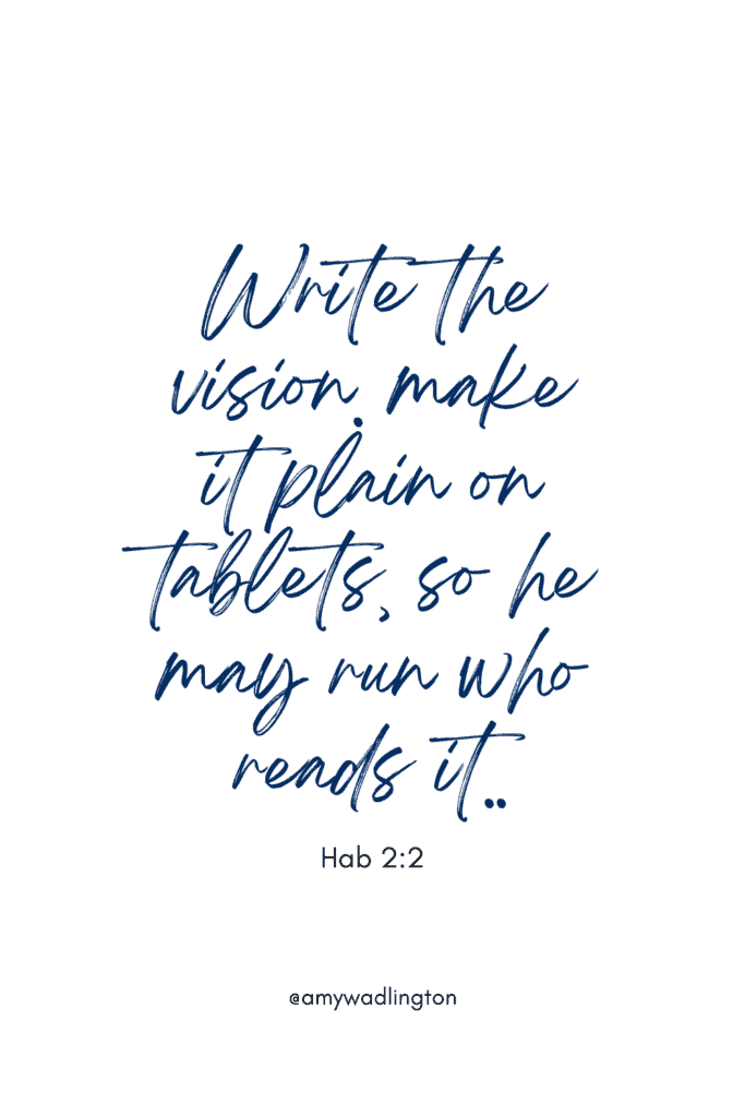 Write the vision. make it plain on tablets, so he may run who reads it.. habukkuk 2 2