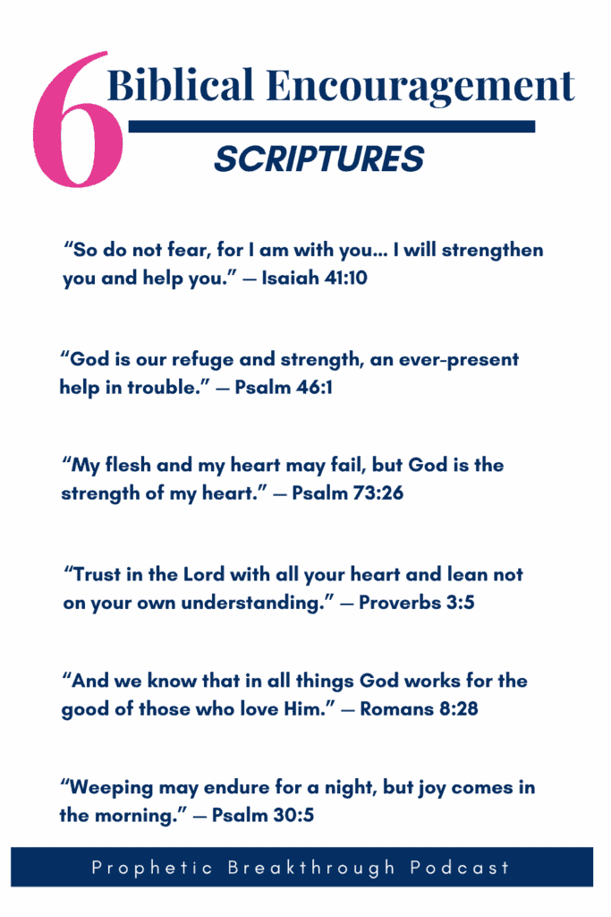 six biblical encouragement sciptures