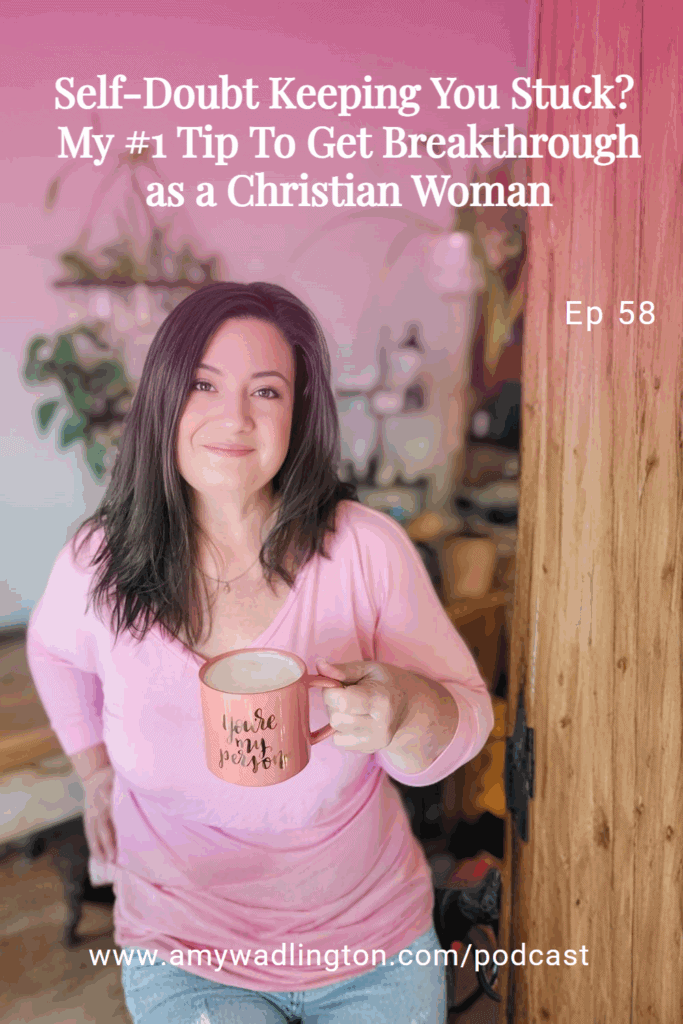 podcast for christian women about self-doubt